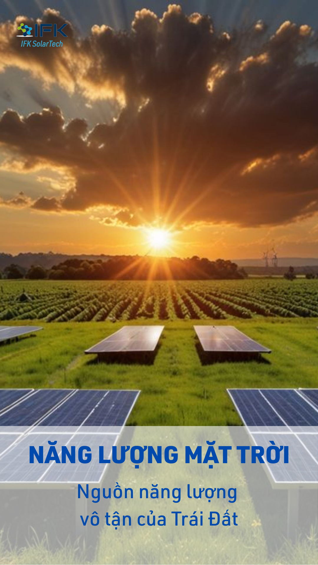 Năng lượng mặt trời – Nguồn năng lượng vô tận của Trái Đất