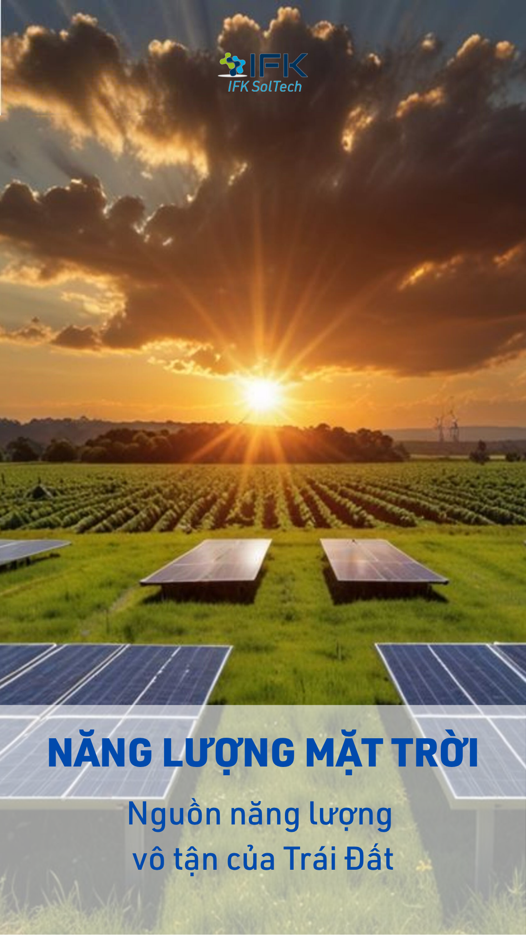 NĂNG LƯỢNG MẶT TRỜI - Nguồn năng lượng vô tận của Trái Đất v3