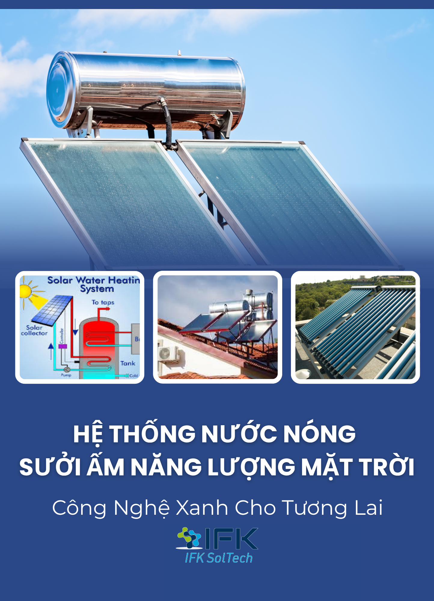 Hệ thống nước nóng và Sưởi ấm năng lượng mặt trời - Công nghệ xanh cho tương lai v2
