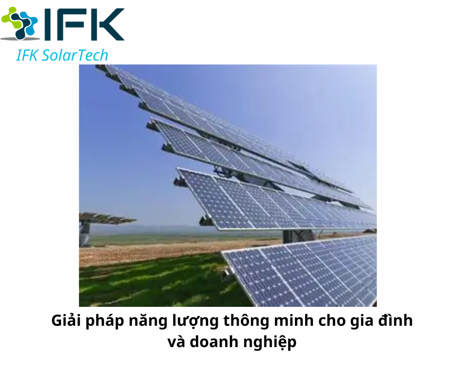 Giải pháp năng lượng thông minh cho gia đình và doanh nghiệp | IFK